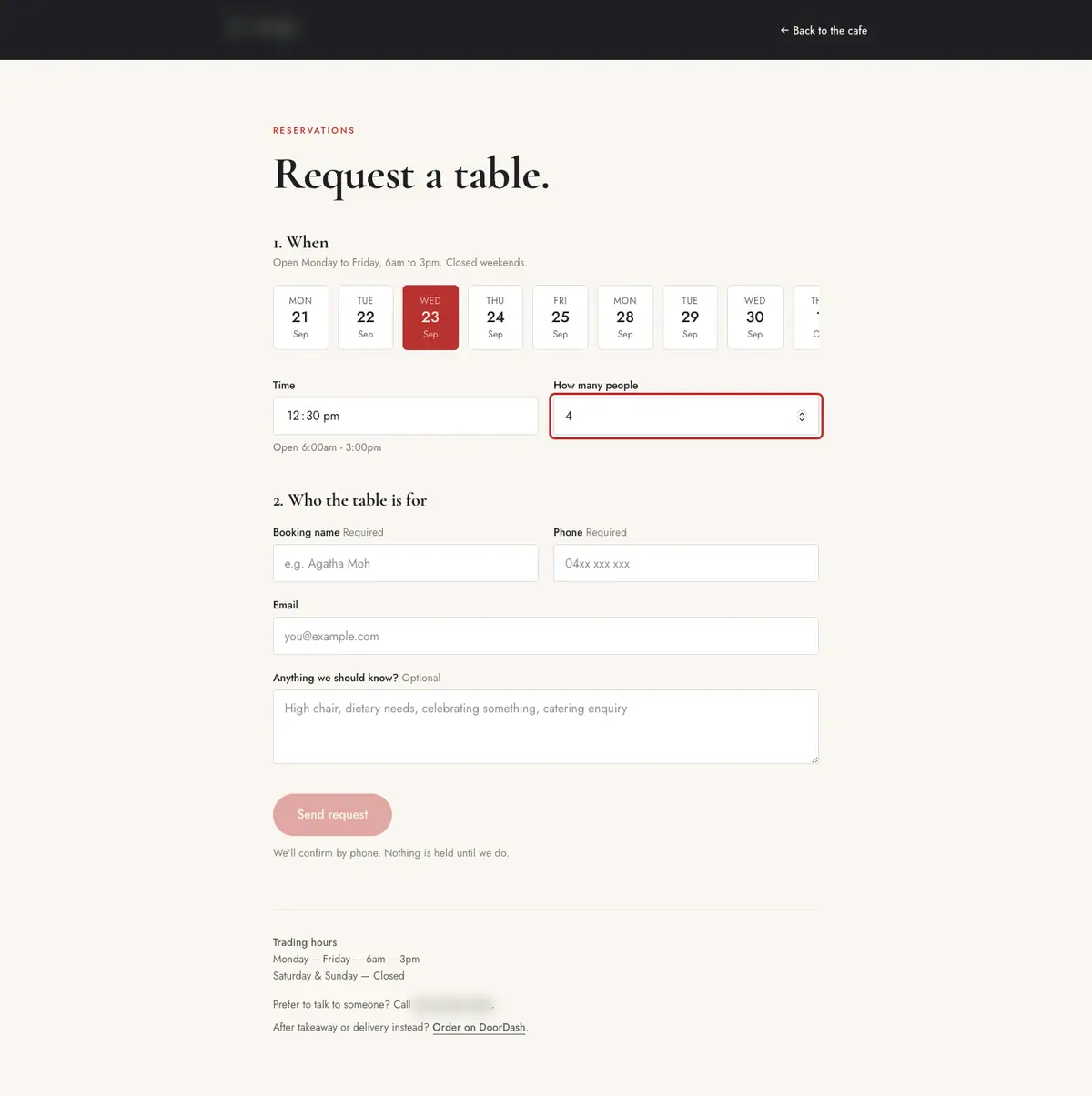 A cafe's table request page on a desktop screen: a row of dates to choose from, time and party size fields, then name, phone and email. The cafe's name is blurred.